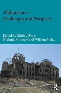 Afghanistan Challenges and Prospects by Taylor & Francis Ltd Hardback, 2017 Afghanistan Challenges and Prospects by Taylor & Francis Ltd Hardback, 2017