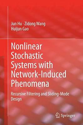 Nonlinear Stochastic Systems with Network-Induced Phenomena - 9783319087108