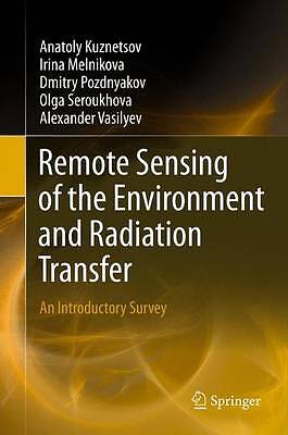 Remote Sensing of the Environment and Radiation Transfer - 9783642441165