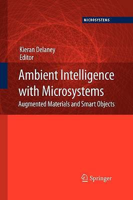 Ambient Intelligence with Microsystems - 9781441942777