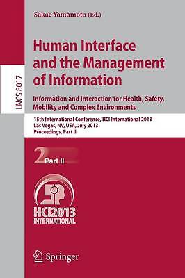 Human Interface and the Management of Information - 9783642392146
