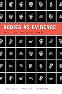 Bodies as Evidence: Security, Knowledge, and Power (Global Insecurities), , Used