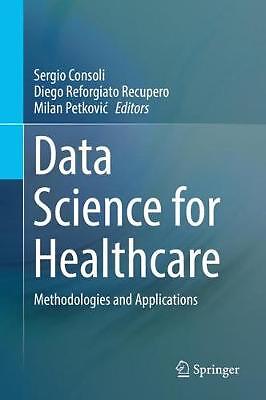 Data Science for Healthcare - 9783030052485