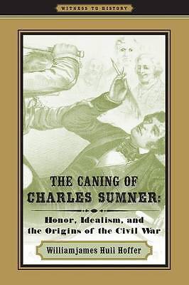 The Caning of Charles Sumner - 9780801894695