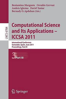 Computational Science and Its Applications - ICCSA 2011 - 9783642219306