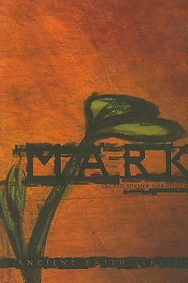 Mark: Lectio Divina For Youth