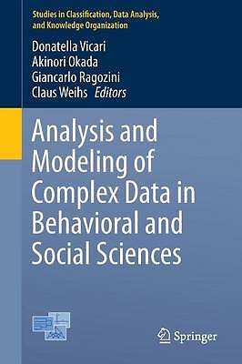 Analysis and Modeling of Complex Data in Behavioral and Socia... - 9783319066912