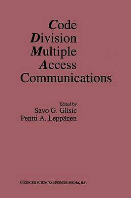 Code Division Multiple Access Communications - 9781461359487