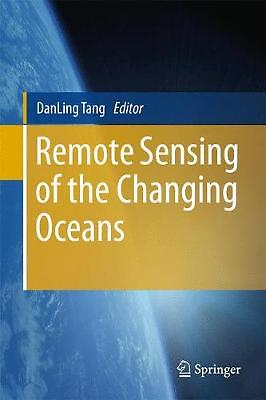 Remote Sensing of the Changing Oceans - 9783642165405