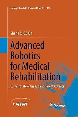 Advanced Robotics for Medical Rehabilitation - 9783319344195