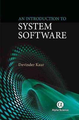An Introduction to System Software - 9781783325382