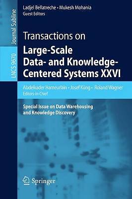 Transactions on Large-Scale Data- and Knowledge-Centered Syst... - 9783662497838