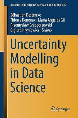 Uncertainty Modelling in Data Science - 9783319975467