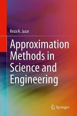 Approximation Methods in Science and Engineering - 9781071604786