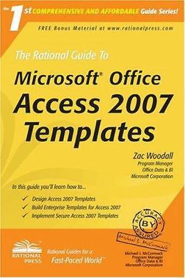 The Rational Guide to Building Microsoft Office Access 2007 Templates