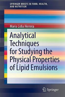 Analytical Techniques for Studying the Physical Properties of... - 9781461432555