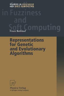 Representations for Genetic and Evolutionary Algorithms - 9783642880964