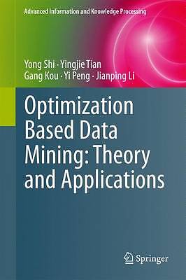 Optimization Based Data Mining: Theory and Applications - 9780857295033