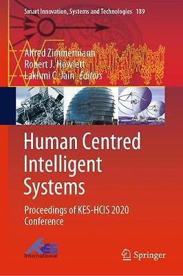 Human Centred Intelligent Systems - 9789811557835