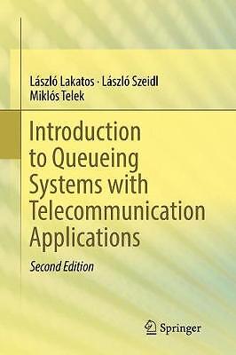 Introduction to Queueing Systems with Telecommunication Appli... - 9783030151416