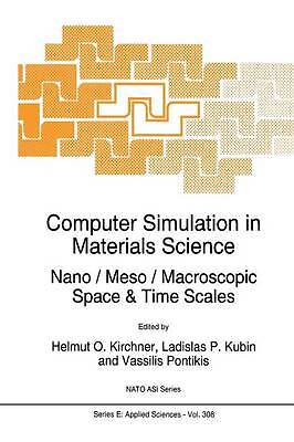Computer Simulation in Materials Science - 9789401072274