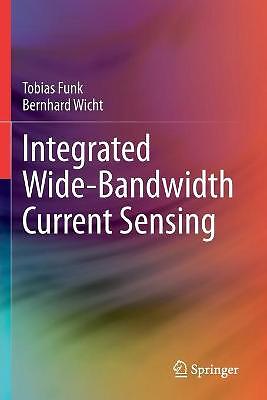 Integrated Wide-Bandwidth Current Sensing - 9783030532529