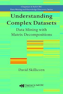 Understanding Complex Datasets: Data Mining With Matrix Decompositions
