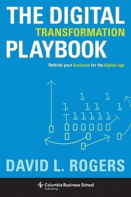 Digital Transformation Playbook Rethink David Rogers Hardcover