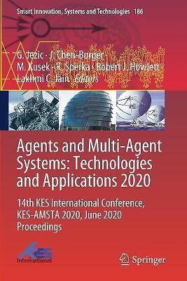 Agents and Multi-Agent Systems: Technologies and Applications... - 9789811557668