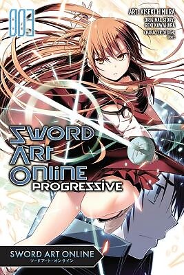 Sword Art Online Progressive, Volume 3 Kawahara, Reki