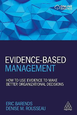 Evidence-Based Management - 9780749483746