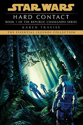 Hard Contact Star Wars Legends Republi Karen Traviss Paperback