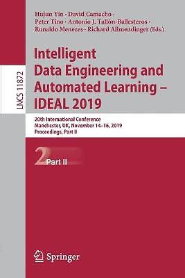 Intelligent Data Engineering and Automated Learning - IDEAL 2019 - 9783030336165