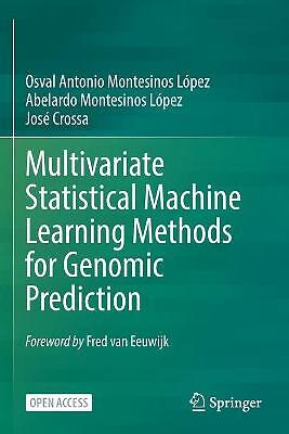 Multivariate Statistical Machine Learning Methods for Genomic... - 9783030890124