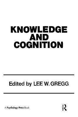 Knowledge and Cognition - 9780898594683