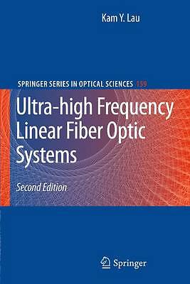 Ultra-high Frequency Linear Fiber Optic Systems - 9783642268212