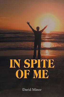 In Spite of Me David Minor Paperback