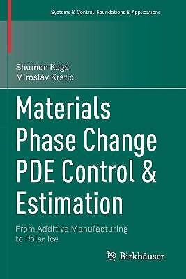 Materials Phase Change PDE Control & Estimation - 9783030584924