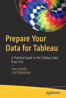 Prepare Your Data for Tableau - 9781484254967