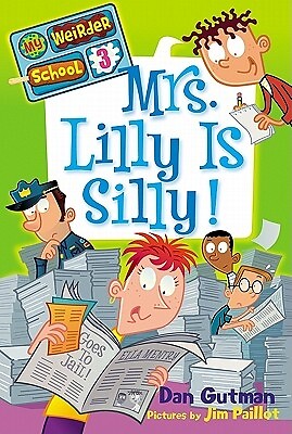 Mrs. Lilly Is Silly! Gutman, Dan
