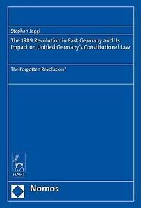 1989 Revolution in East Germany and its impact on United Germany's 1989 Revolution in East Germany and its impact on United Germany's