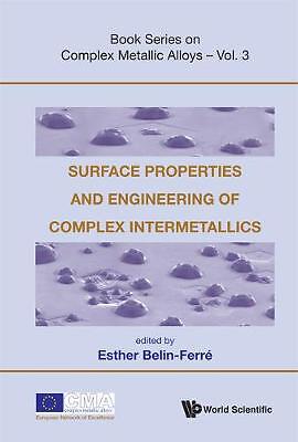 Surface Properties And Engineering Of Complex Intermetallics - 9789814304764