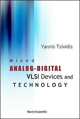Mixed Analog-digital Vlsi Devices And Technology - 9789812381118