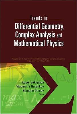 Trends In Differential Geometry, Complex Analysis And Mathema... - 9789814277716