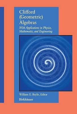 Clifford (Geometric) Algebras - 9781461286547