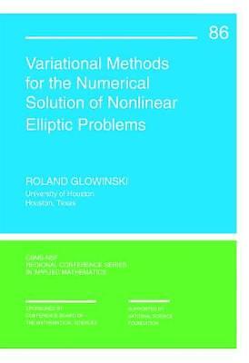 Variational Methods for Numerical Solution of Nonlinear Ellip... - 9781611973778