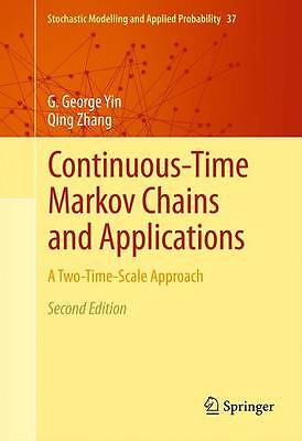 Continuous-Time Markov Chains and Applications - 9781489991188