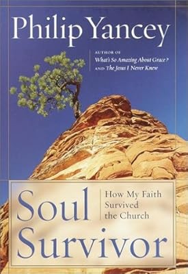 Soul Survivor: How My Faith Survived the Church (Random House Large Print), Yanc