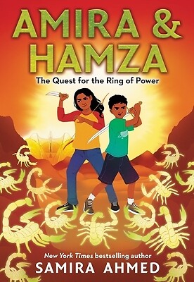 Amira & Hamza: The Quest for the Ring of Power: Volume 2 Ahmed, Samira