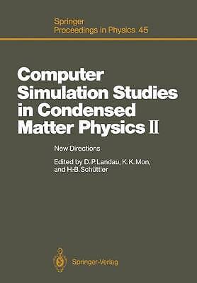 Computer Simulation Studies in Condensed Matter Physics II - 9783642752360